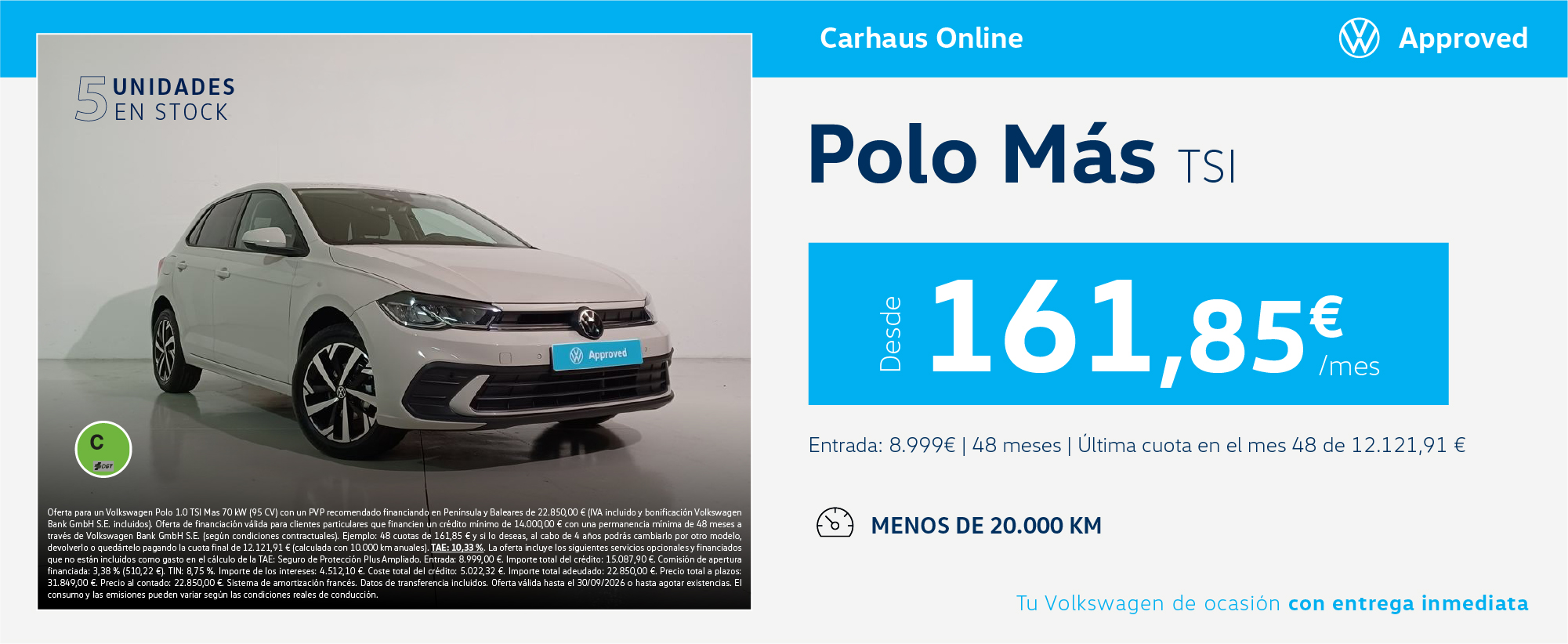Volkswagen Polo Más TSI desde 161,85€/mes